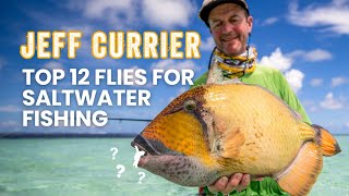Jeff Currier's Top 12 Saltwater Flies