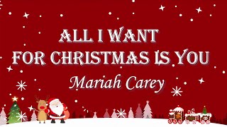 All I Want for Christmas Is You Lyrics - Mariah Carey - Lyric Best Song