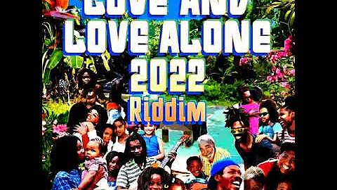 Love And Love Alone 2022 Riddim Mix (Full) Feat. Christopher Martin, Busy Signal, Ginjah (May 2022)