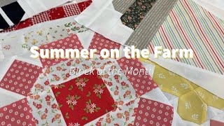 Summer on the Farm Block of the Month