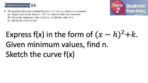 Quadratic Functions intensive practice 2.3 Q3 | latihan intensif 2.3 | Sketch the curve f(x)