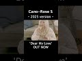 Cano-Rose S - Dear My Love teaser video 3 #shorts