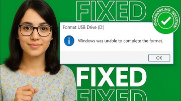 How To Fix Windows Was Unable to Complete the Format Error - 100% Solved