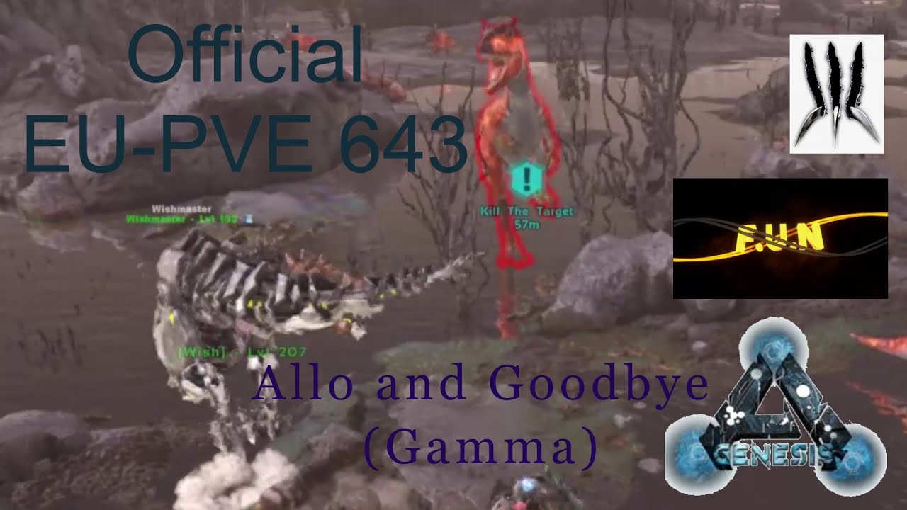 Ark Survival Evolved Genesis Official F U N Allo and goodbye Gamma ...