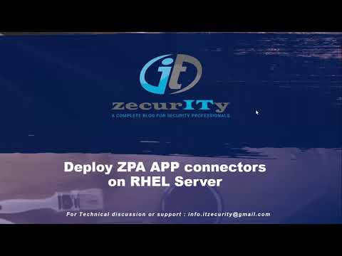 Deploy ZPA APP connector on RHEL Server