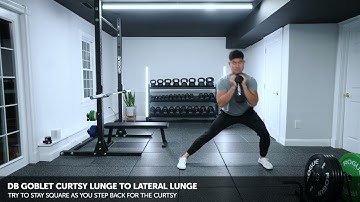 DB Goblet Curtsy Lunge to Lateral Lunge