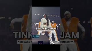 Tink X Big Jam. Chicago Are My Ladies Outside Tonight?