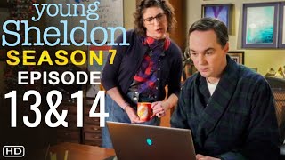YOUNG SHELDON Season 7 Episode 13 & 14 Finale Trailer | Theories And What To Expect