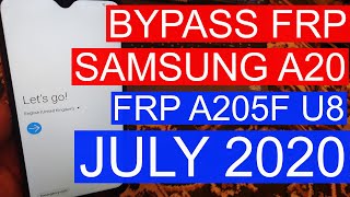bypass frp a20 u8 /  frp samsung sm-a205fn u8 android 10 apk not installed new method