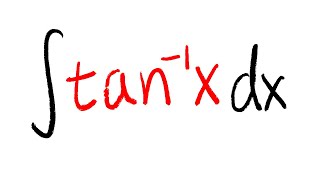 Integral of tan^-1(x) 