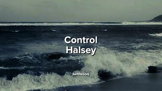 Control - Halsey Lyrics