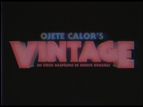 Ojete Calor - Vintage (Lyric Video)