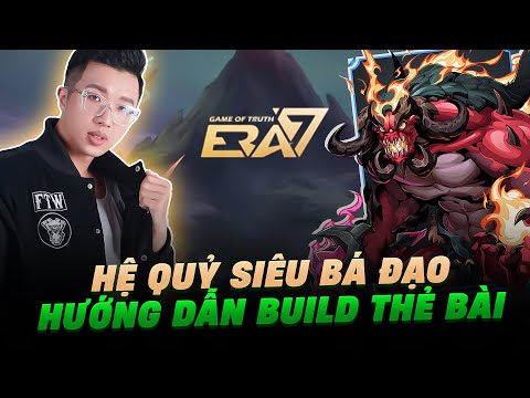 HƯỚNG DẪN BUILD THẺ BÀI ERA7 HỆ QUỶ SIÊU BÁ ĐẠO