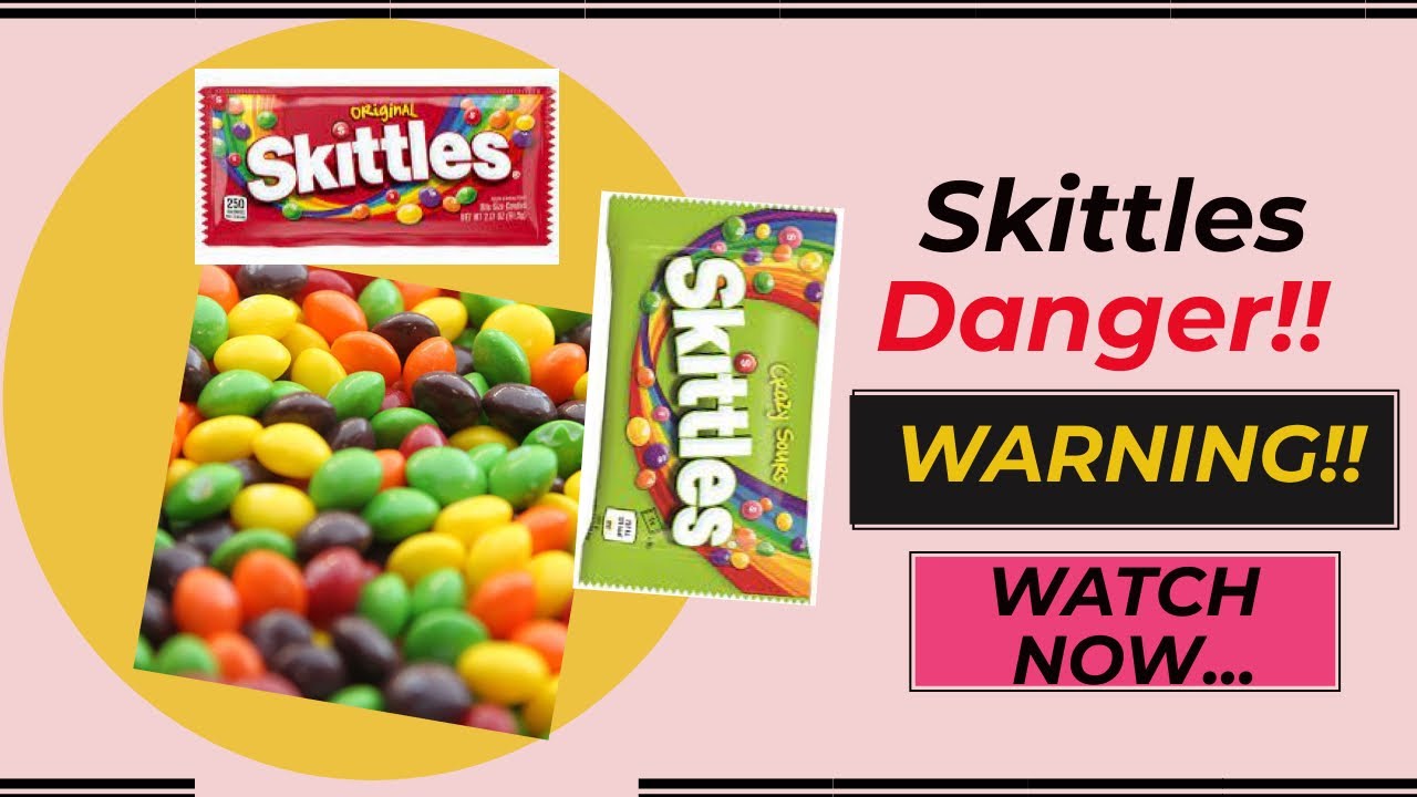 Lawsuit As Skittles Deemed UNFIT for Human Consumption Avoid The