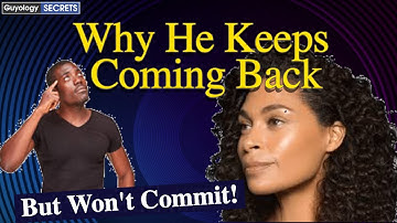 WHY HE KEEPS COMING BACK, BUT WON