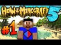 A NEW BEGINNING - How To Minecraft S5 #1