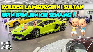 SULTAN UPIN IPIN PAMER KOLEKSI LAMBORGHINI MOBIL TERMAHAL DUNIA - GTA V MOD UPIN & IPIN SPESIAL