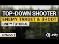 Let's Make: Top-Down Shooter in Unity | Episode 4: Enemies Target Player & Shoot!