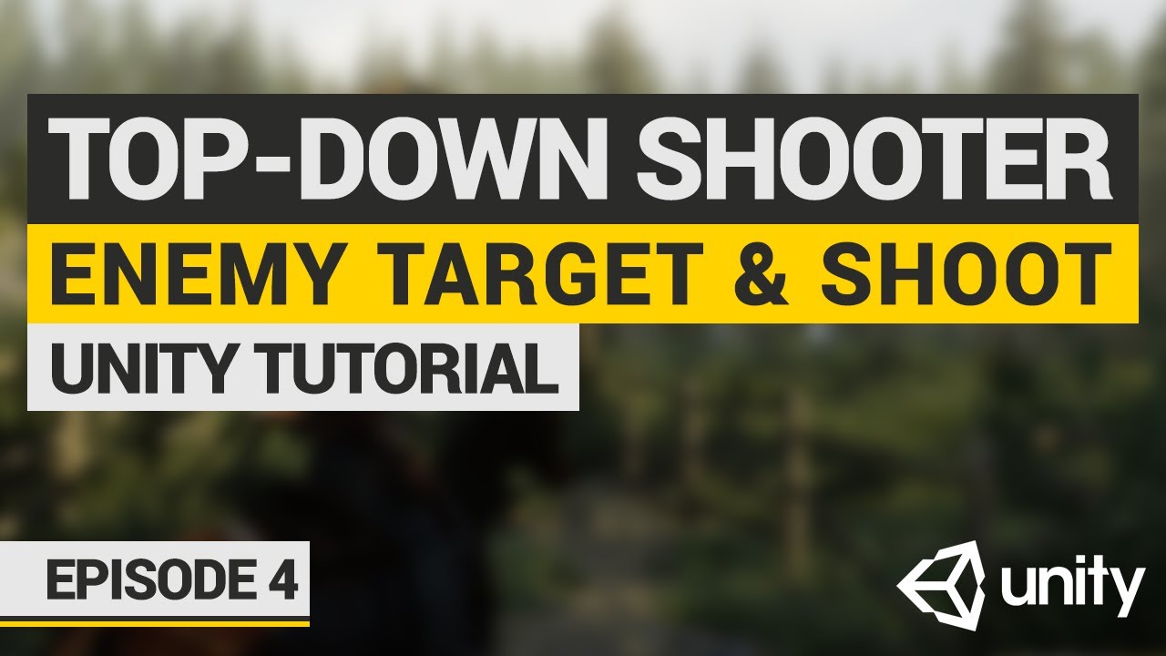 Let's Make: Top-Down Shooter in Unity | Episode 4: Enemies Target Player & Shoot!