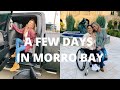 VLOG: MORRO BAY WITH THE FAMILY