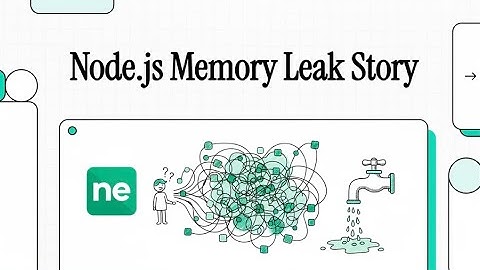 Node.JS: Memory Leaks