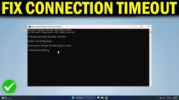 How To Fix The Connection Has Timed Out in Windows 11