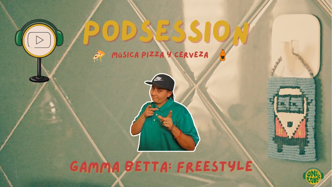 Gamma Betta | Freestyle | PodSession | 2025