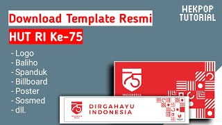 Download File Template Resmi HUT RI ke-75 | Logo, Spanduk, Banner, Baliho, Poster, Billboard, Sosmed Download File Template Resmi HUT RI ke-75 | Logo, Spanduk, Banner, Baliho, Poster, Billboard, Sosmed
