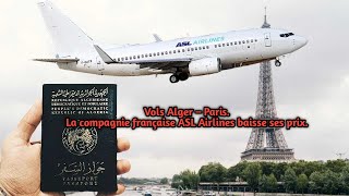 Vols Alger Paris  La compagnie française ASL Airlines baisse ses prix