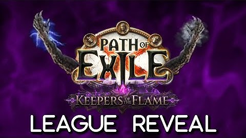 Path of Exile | 3.27 Keepers of the Flame Reveal - Bloodlines & Foulborn Uniques are CRAZY