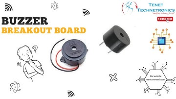 Buzzer Breakout Board || ElectronicsComponents || AudioModule || Tenet Tchnetronics