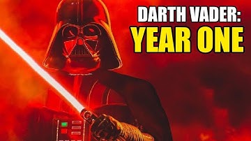 DARTH VADER YEAR ONE: Anakin’s ENTIRE First Year as Darth Vader