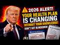 2026 Medicare Advantage ALERT: Your Plan Is Quietly Changing and They Won't Tell You Until Too Late