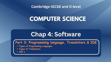 IGCSE Computer Science - Types of Programming Language, Translators & IDE´s