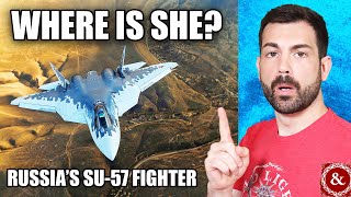 Where is Russia's 'Missing' SU57 Stealth Fighter?