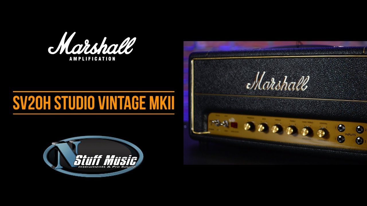 Marshall SV20H MkII Studio Vintage - In-Depth Overview - YouTube