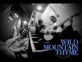 Capture de la vidéo The Longest Johns With Nati. - Wild Mountain Thyme (On The Tour Bus)