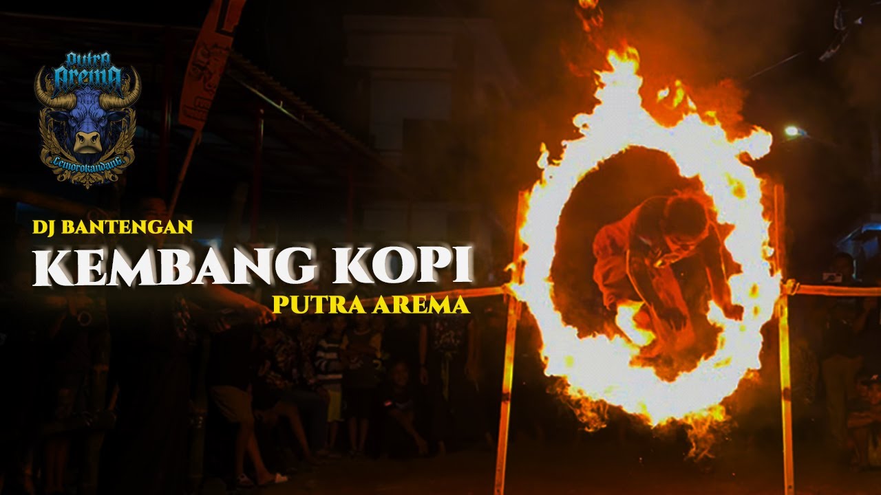 DJ BANTENGAN !! PUTRA AREMA 