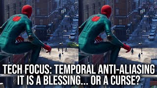 Tech Focus: TAA  Blessing Or Curse? Temporal AntiAliasing Deep Dive