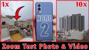 Oneplus nord 2 camera zoom test | oneplus nord 2 vs oppo reno 6 pro | Nord 2 video zoom test |