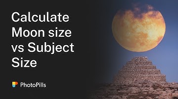 Understanding Moon size vs Subject size | Moon Photography Tip