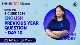 IBPS PO & Clerk 2024 | English | Previous Year Question - Day 10 | Exams Preparation | Yashi Pandey