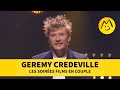 Geremy credeville  les soires films en couple