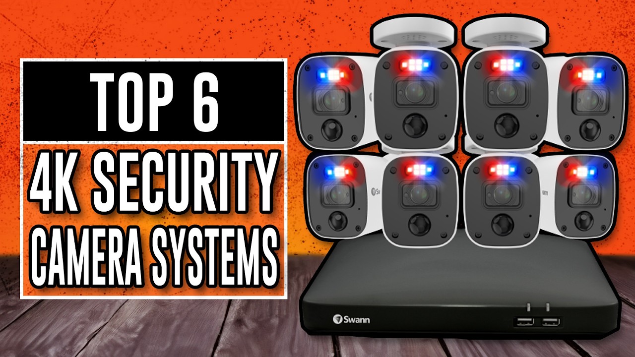 Best 4K Security Camera Systems 2026 - These Are My Favorite 6 - YouTube