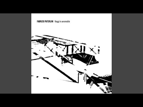 クラシック Fabrizio Paterlini VIAGGI IN AEROMOBILE Viaggi in aeromobile - Album by Fabrizio Paterlini | Spotify