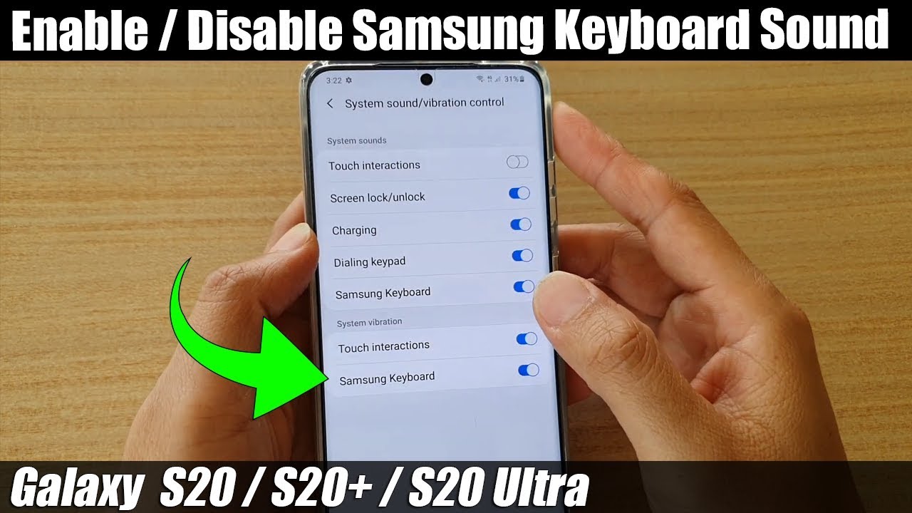Galaxy S20 S20 How To Enable Disable Samsung Keyboard Sound YouTube Galaxy S20 S20 How To Enable Disable Samsung Keyboard Sound YouTube