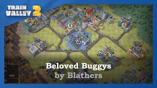 Train Valley 2 Workshop - Beloved Buggys by Blathers