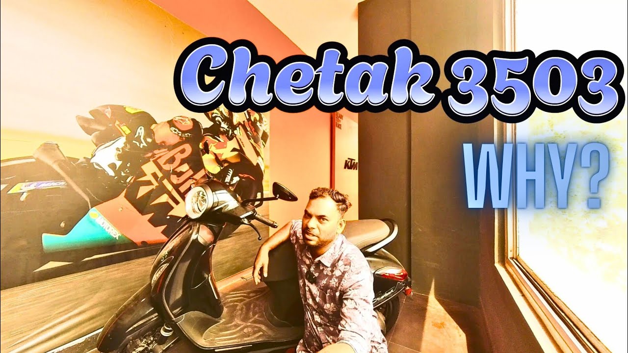 Bajaj chetak 3503 Review ✅ New Updates, Features ❤️ Battery & Range 