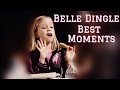 Belle Dingles Best Moments