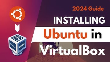 How to Install Ubuntu in VirtualBox | Ubuntu 24.04 LTS